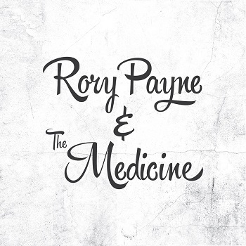 Rory Payne & The Medicine
